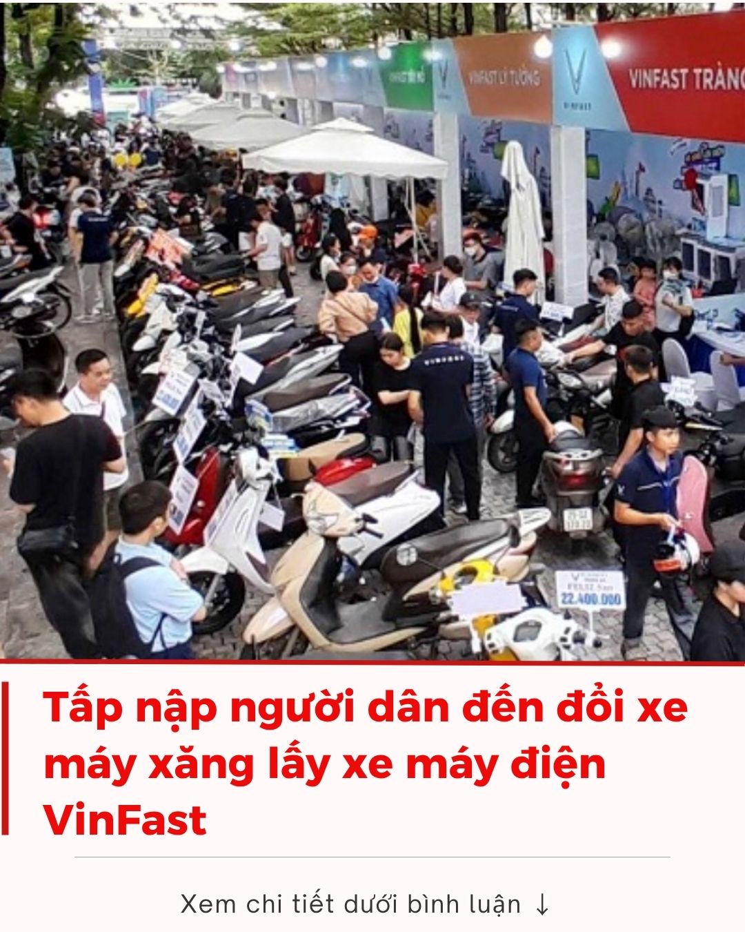 Tấp nập người dân đến đổi xe máy xăng lấy xe máy điện VinFast