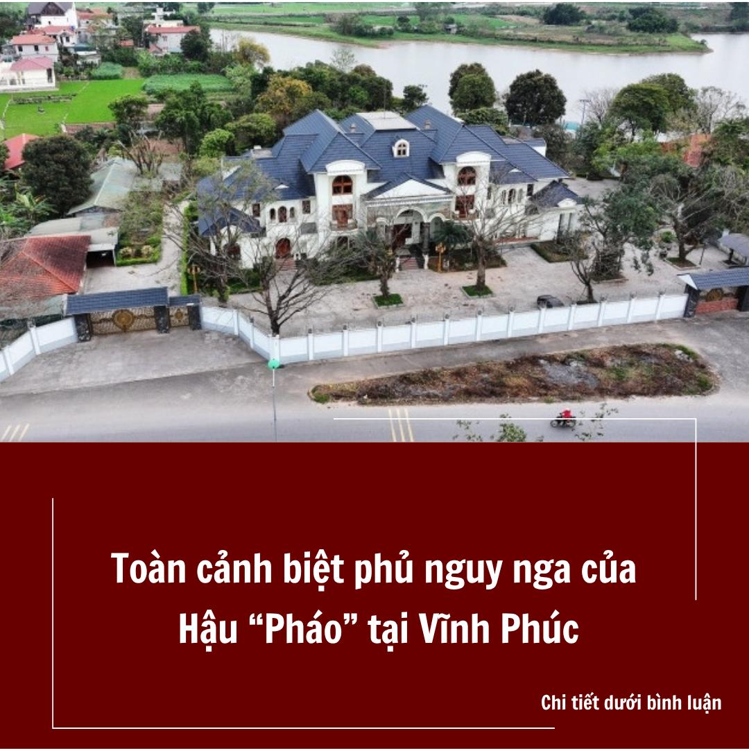 Cận cảnh biệt phủ nguy nga của Chủ tịch Tập đoàn Phúc Sơn ‘Hậu Pháo’