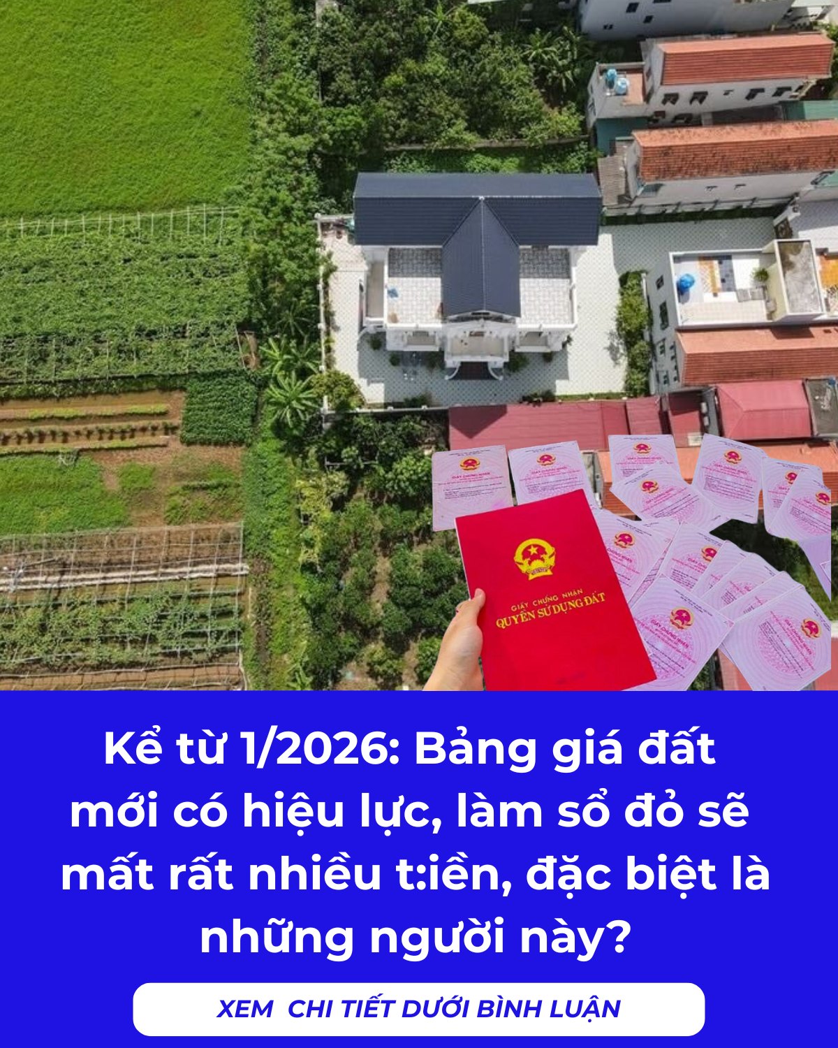 Kể từ 1/2026: Bảng giá đất mới có hiệu lực, làm sổ đỏ sẽ mất rất nhiều tiền, đặc biệt là đối tượng này Kể từ 1/2026: Bảng giá đất mới có hiệu lực, làm sổ đỏ sẽ mất rất nhiều tiền, đặc biệt là đối tượng này