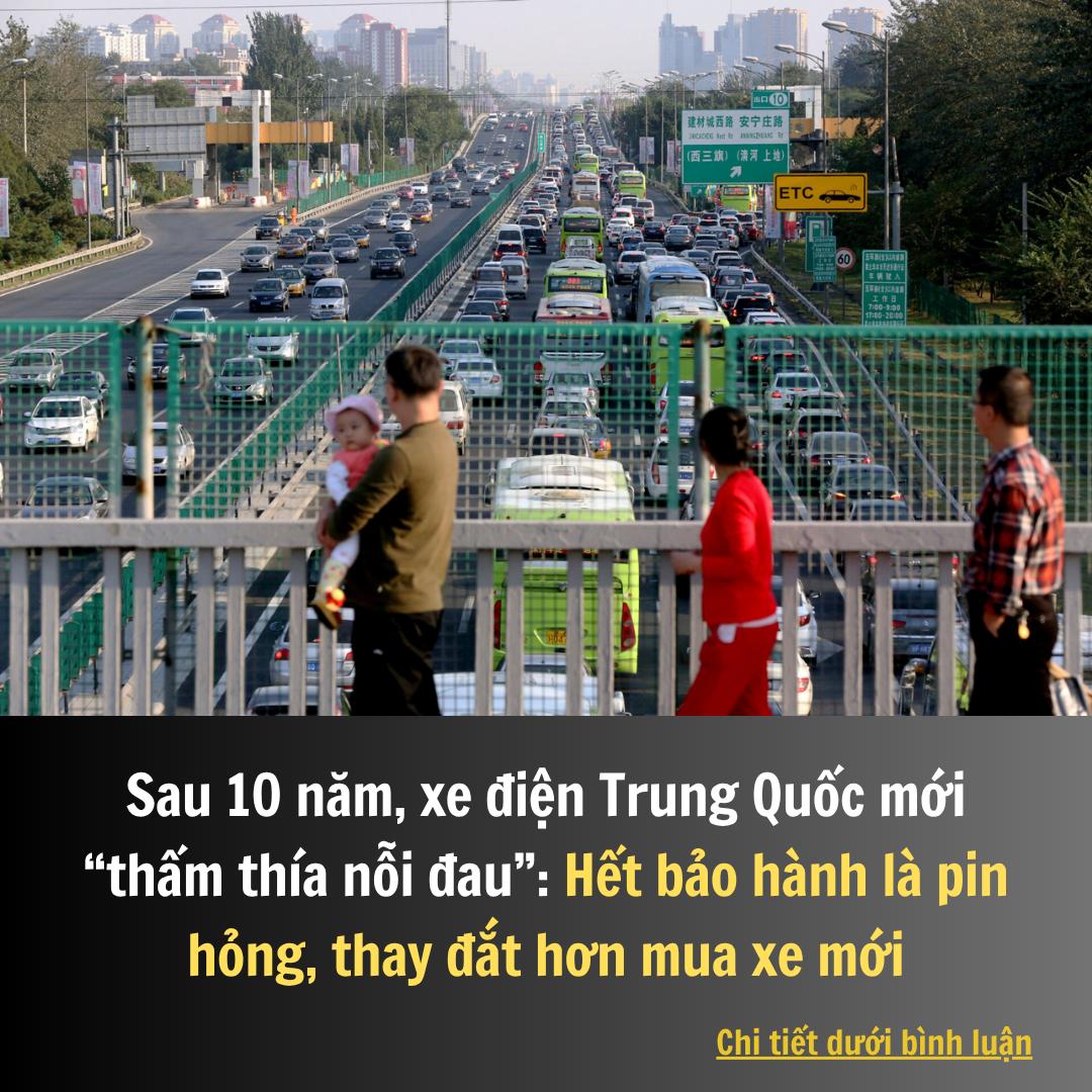 Sau 10 năm, xe điện Trung Quốc mới “thấm thía nỗi đau”: Hết bảo hành là pin hỏng, thay đắt hơn mua xe mới Sau 10 năm, xe điện Trung Quốc mới “thấm thía nỗi đau”: Hết bảo hành là pin hỏng, thay đắt hơn mua xe mới