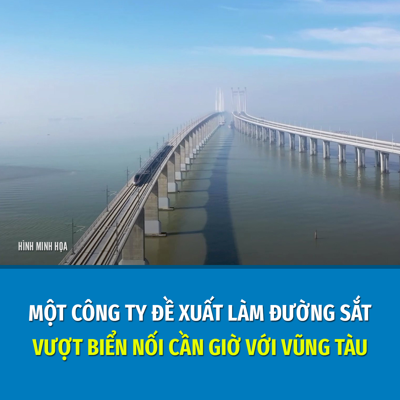 Một công ty đề xuất làm đường sắt vượt biển nối Cần Giờ với Vũng Tàu Một công ty đề xuất làm đường sắt vượt biển nối Cần Giờ với Vũng Tàu