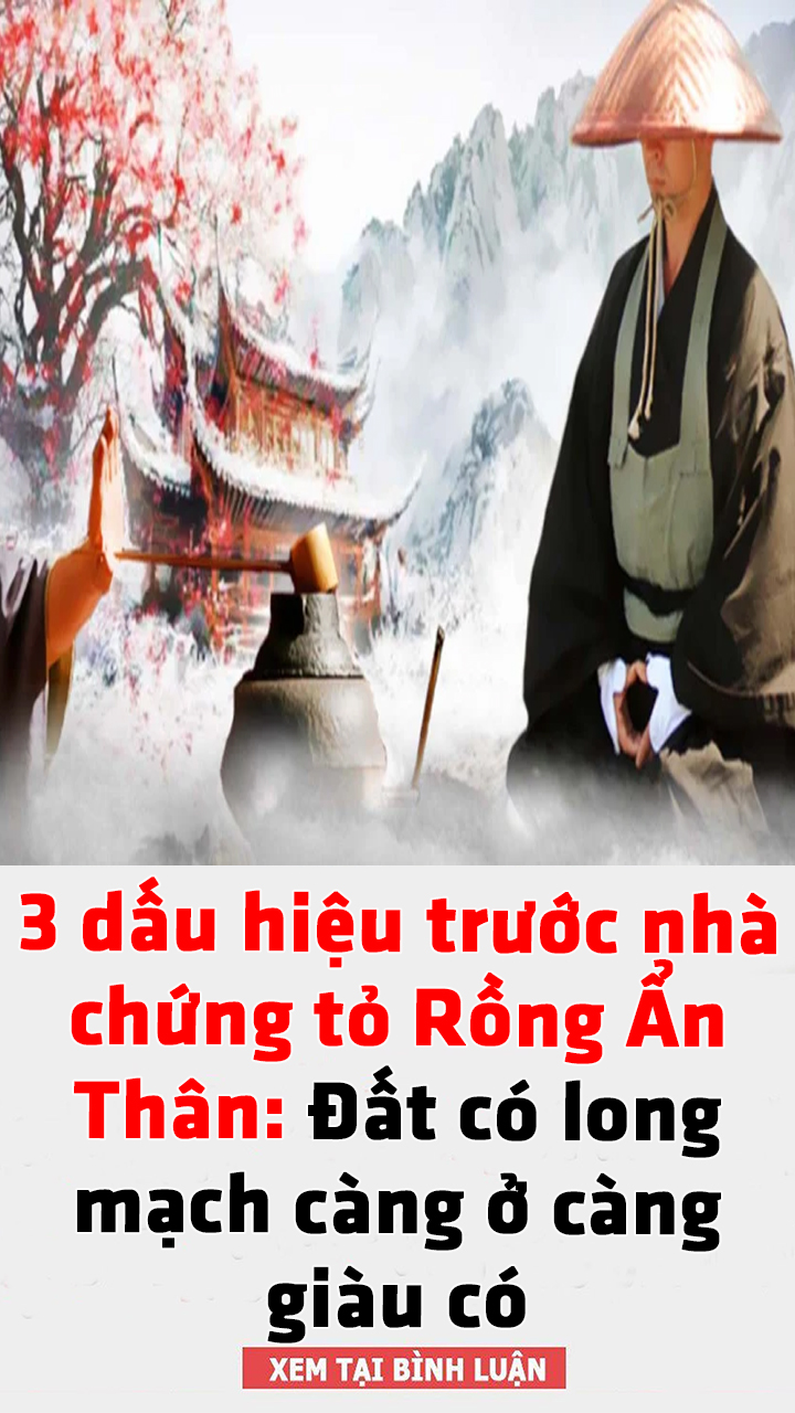 3 dấu hiệu trước nhà chứng tỏ Rồng Ẩn Thân: Đất có long mạch càng ở càng giàu có