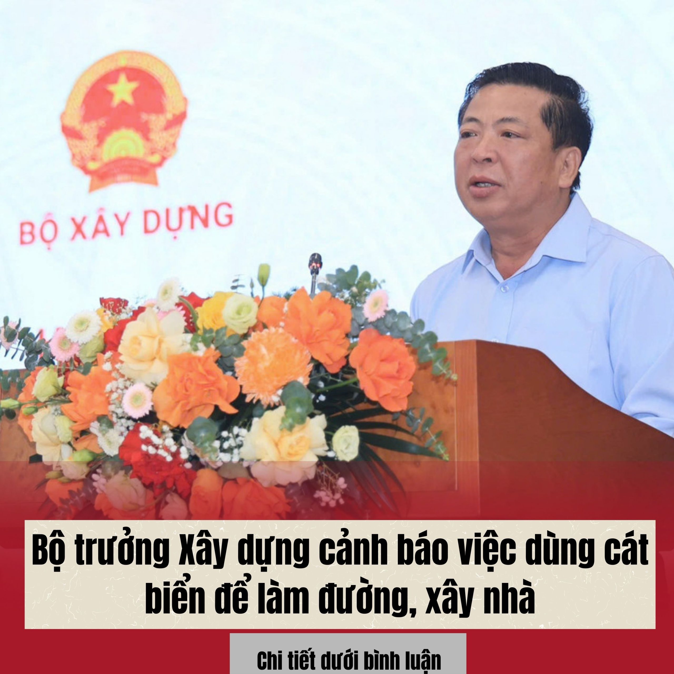 Bộ trưởng Xây dựng cảnh báo việc dùng cát biển để làm đường, xây nhà