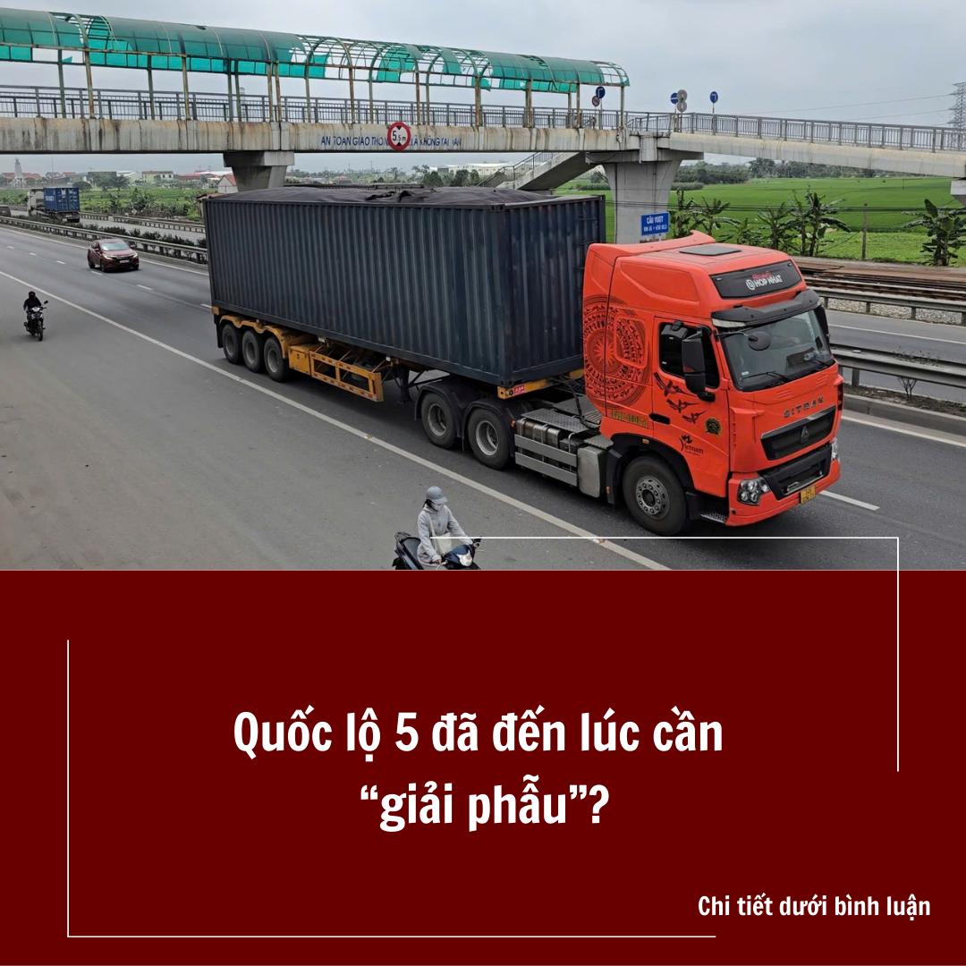 Quốc lộ 5 đã đến lúc cần “giải phẫu”?